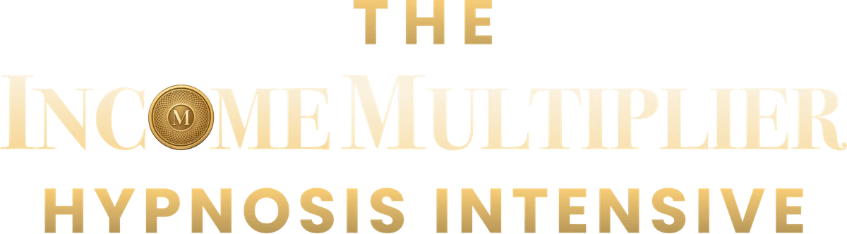 The Income Multiplier Hypnosis Intensive